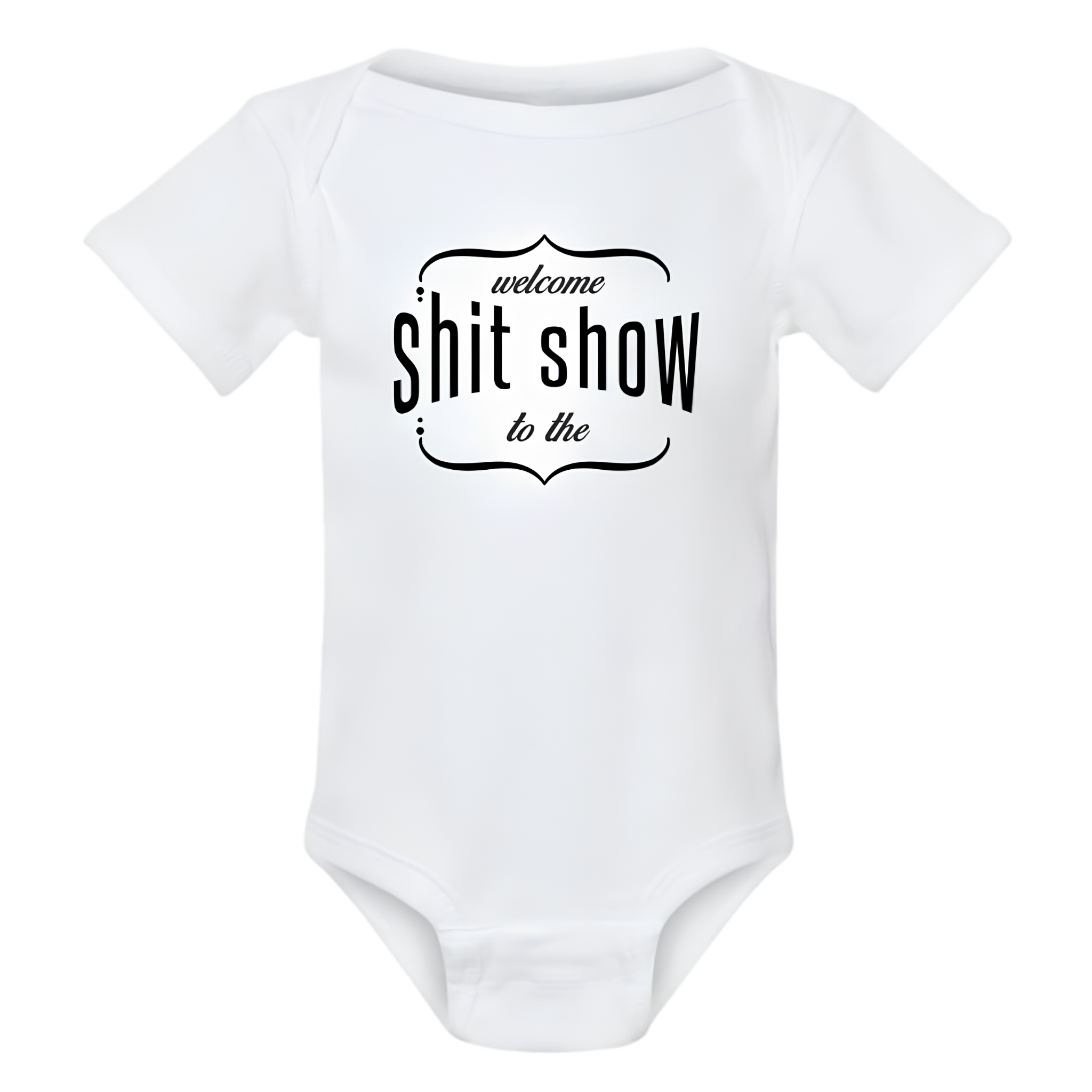 Welcome to the shit show | Printed baby onesie