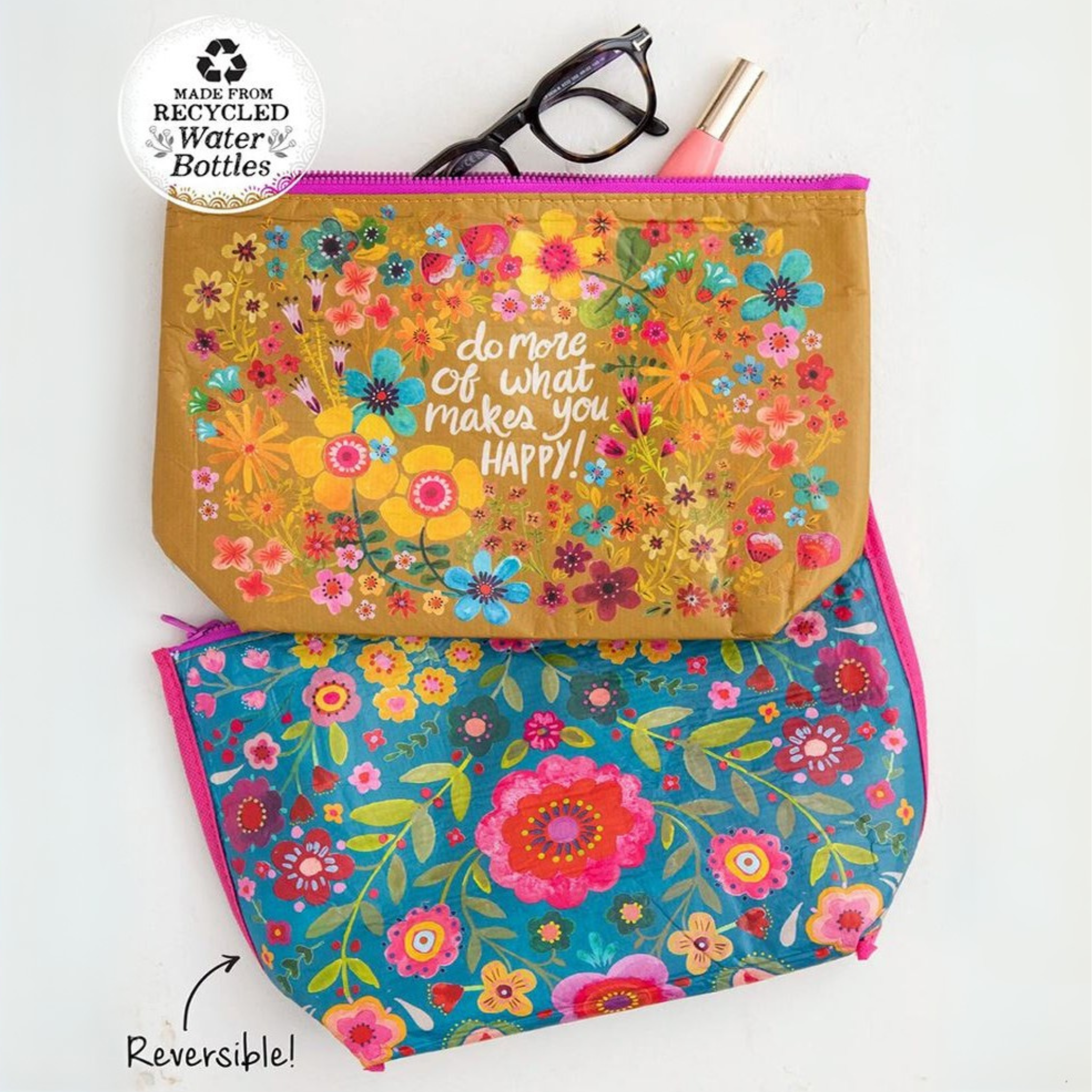 Do More Of What Makes You Happy Recycled Pouch