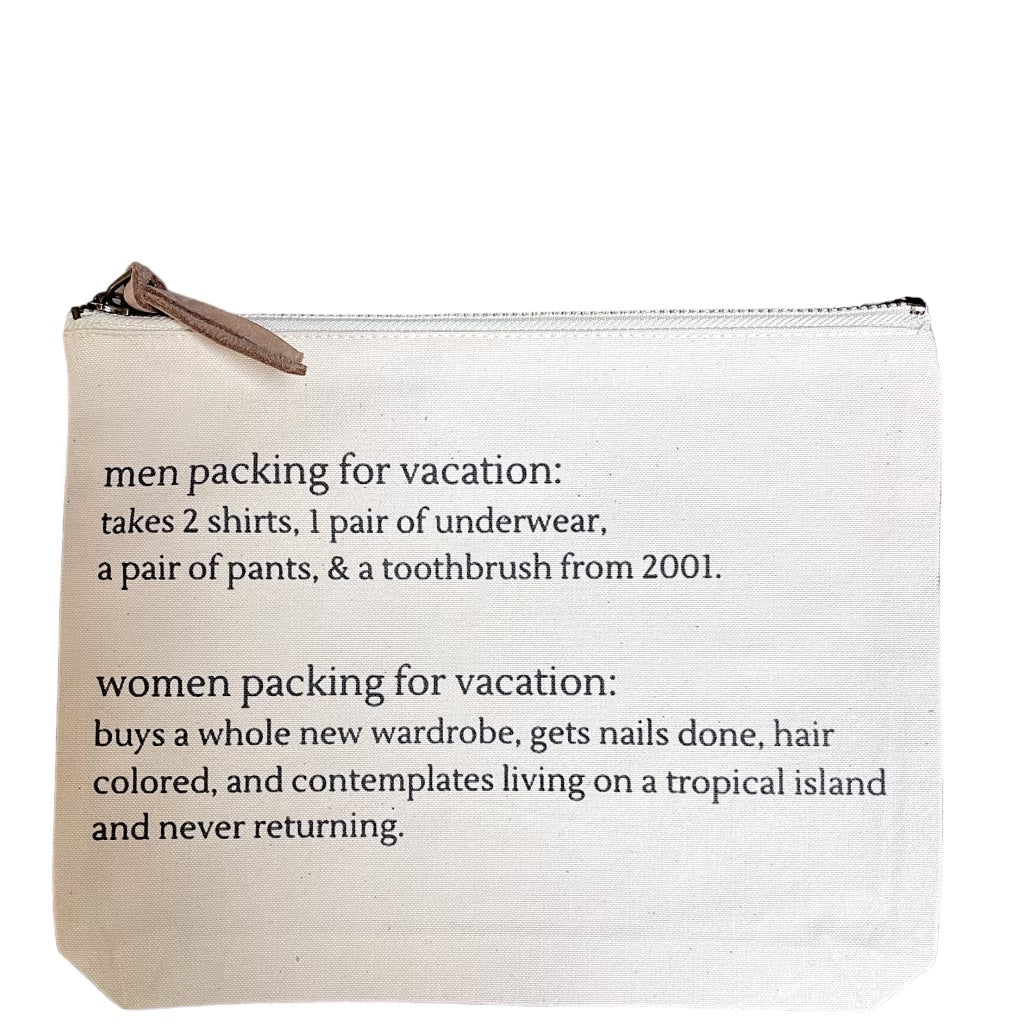 Men vs Women Packing For Vacation Pouch
