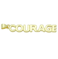 Courage