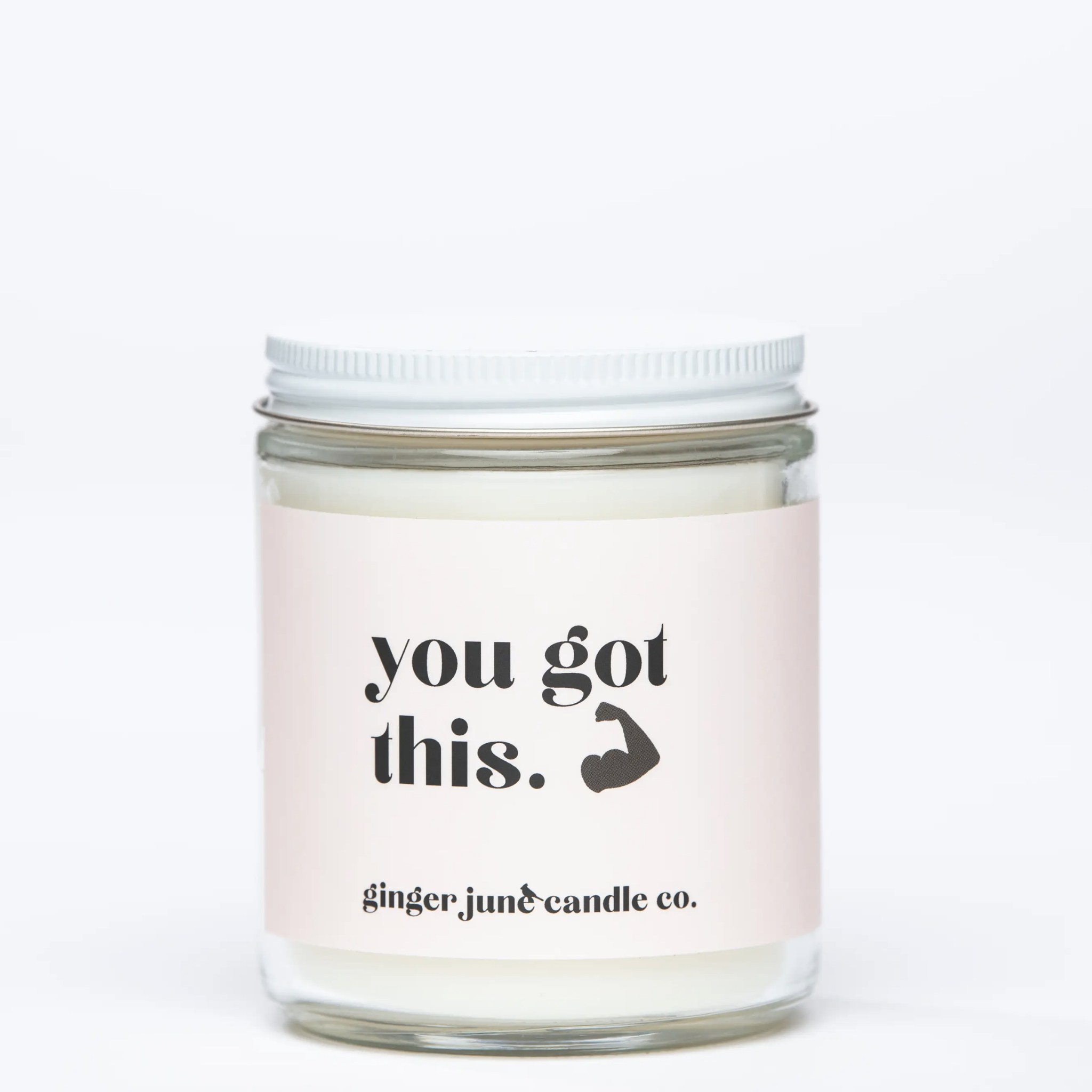 YOU GOT THIS • NON TOXIC SOY CANDLE